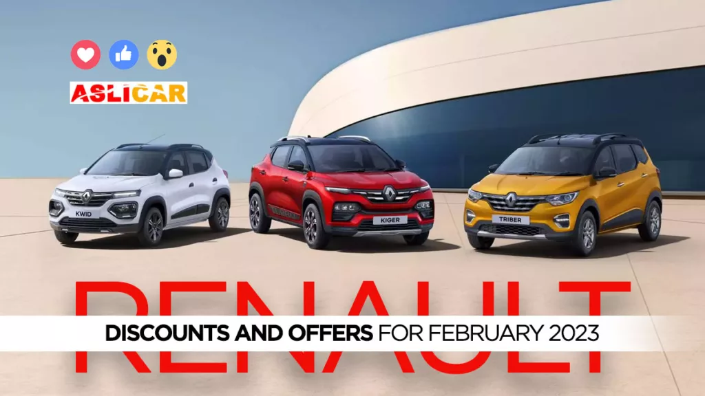 Discounts and Offers for Renault Car Models February 2023